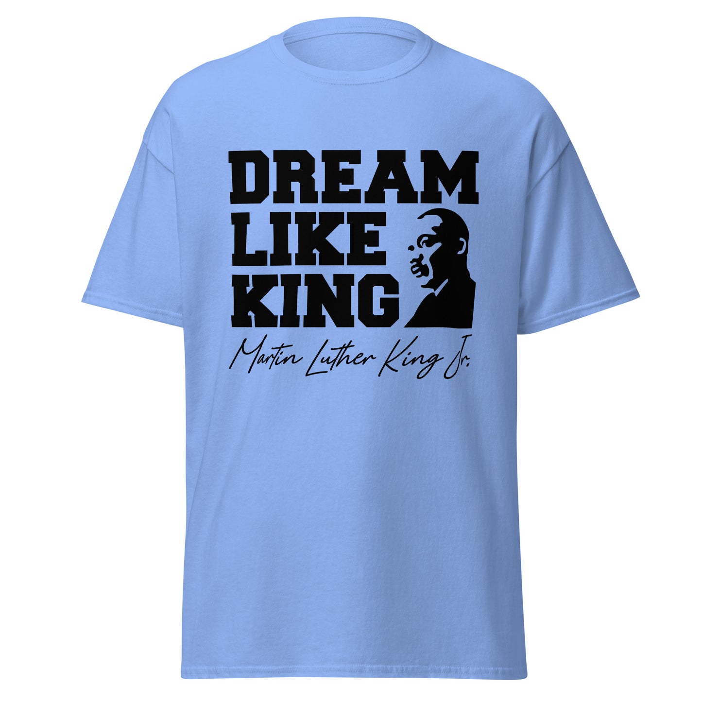 Dream Like King Tee, Sweatshirt or Hoodie. - Irie Vybyz Tees & Thingz