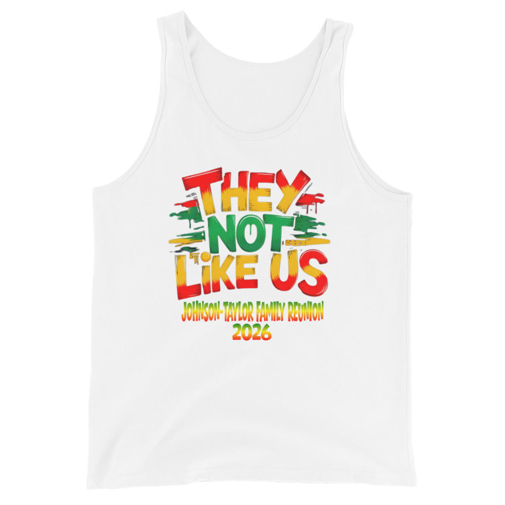 Johnson-Taylor Family Reunion 2026 Tank Top – “They Not Like Us” Edition - Irie Vybyz Tees & Thingz