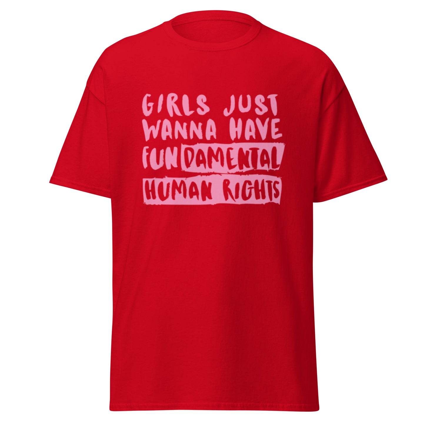 Girls Just Wanna Have Fundamental Rights Cotton Tee - Irie Vybyz Tees & Thingz