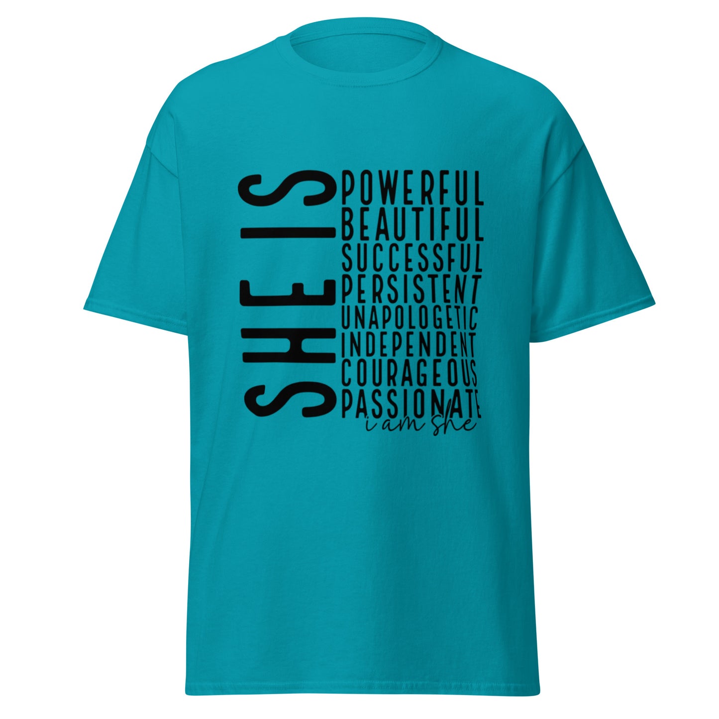 She Is: Empowerment Statement Tee - Celebrate Strength. Wear Confidence.