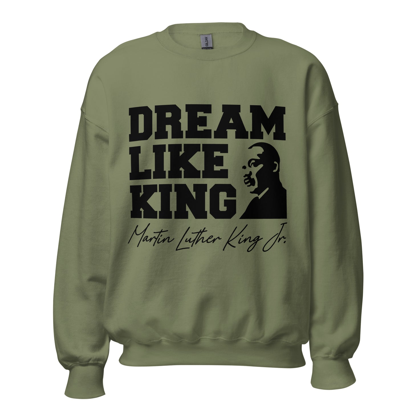 Dream Like King Tee, Sweatshirt or Hoodie.