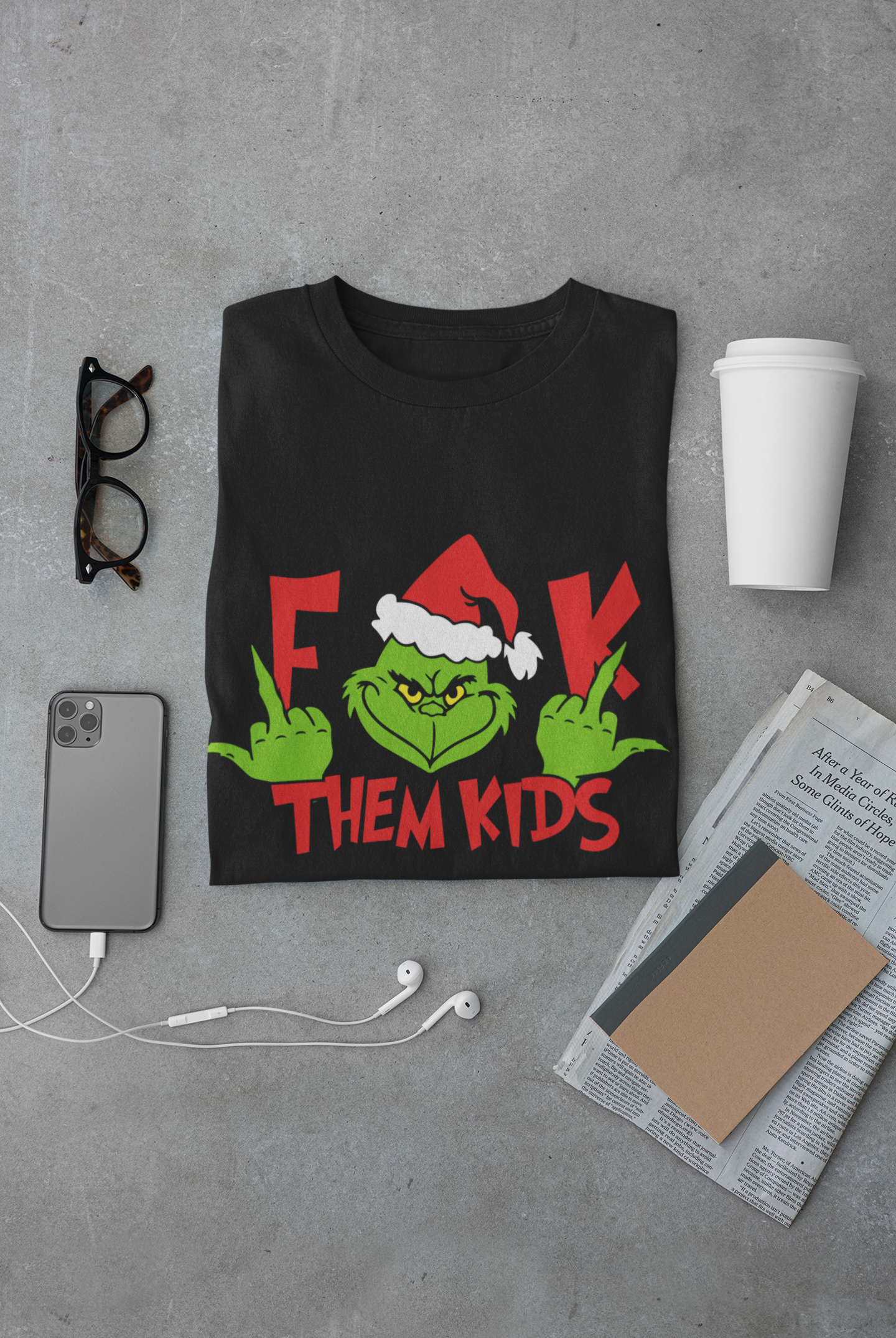 F*#k Them Kids Grinch Shirt – Funny Holiday Tee, Sweatshirt & Hoodie – Must-Have for Your Wardrobe!