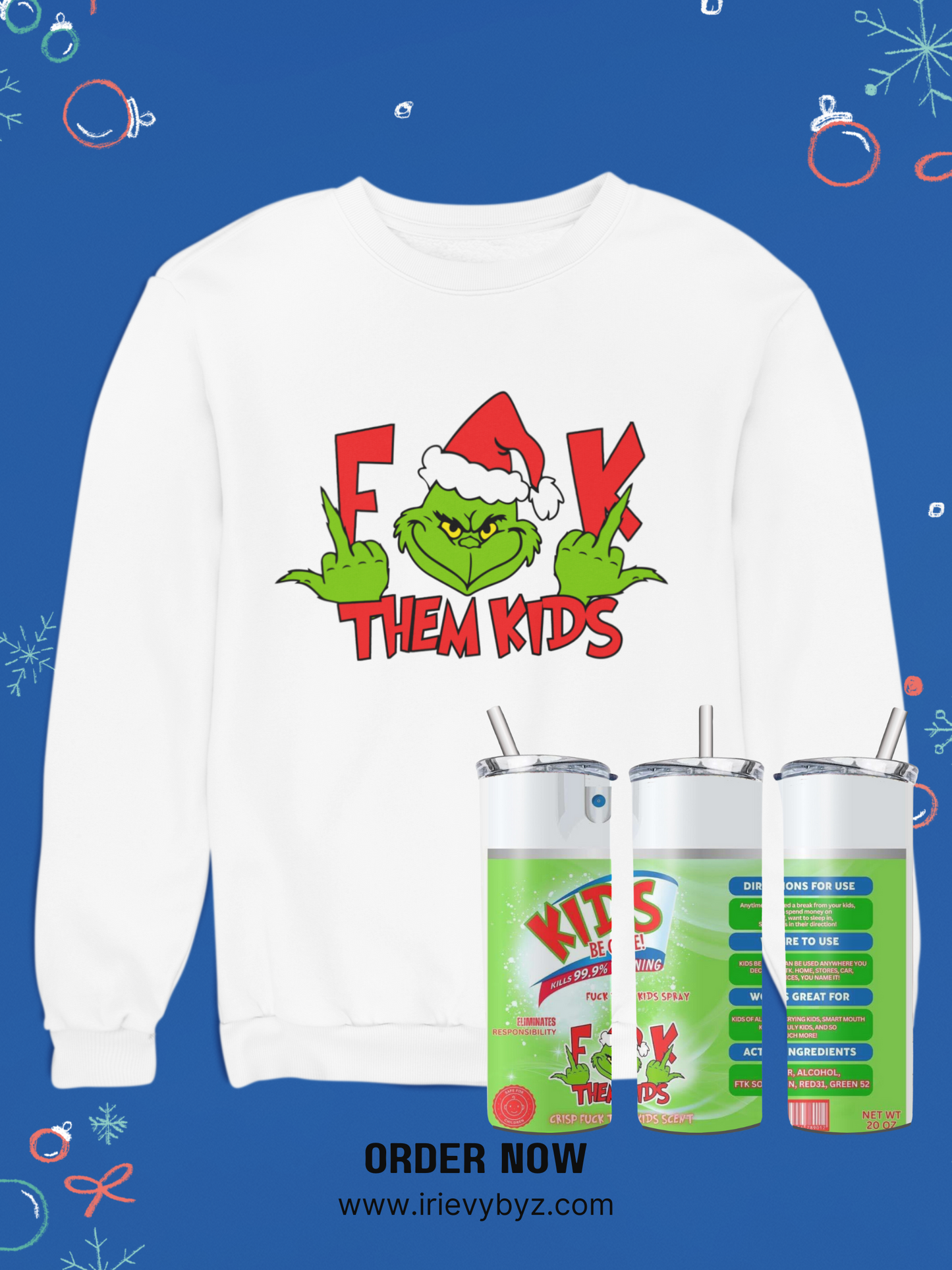 F*#k Them Kids Grinch Sweatshirt & 20oz Tumbler Set – Perfect for the Holidays (or Anytime You Need to Speak Your Truth)