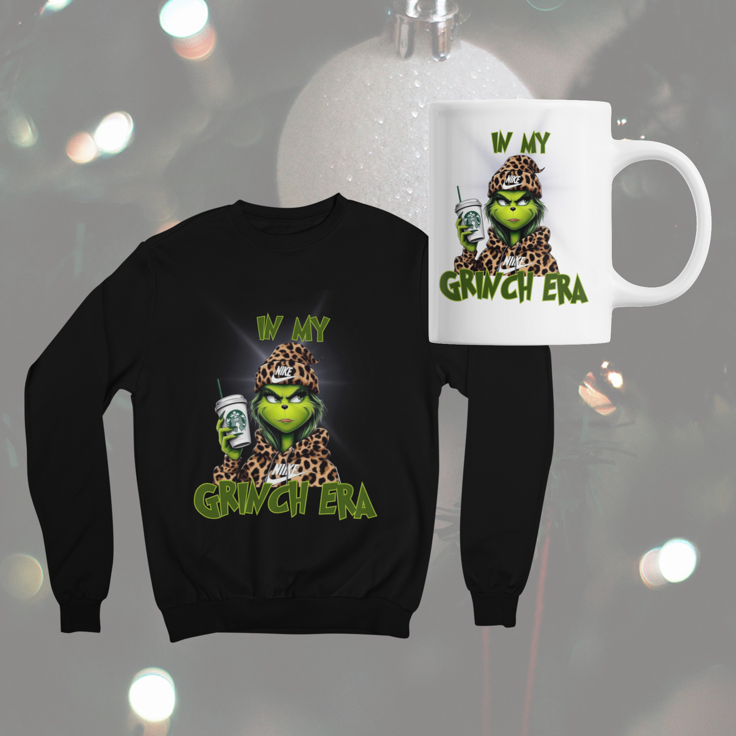 In My Grinch Era Sweatshirt/Pullover/Zip Up Hoodie AND Coffee Mug Gift Set