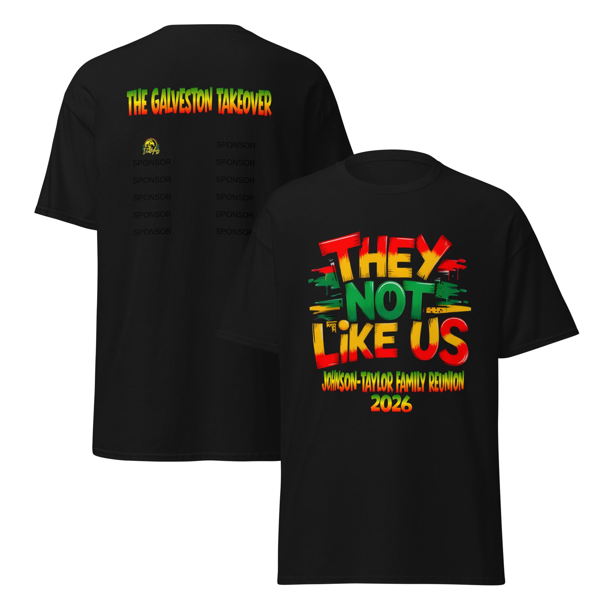 Johnson-Taylor Family Reunion 2026 T-Shirt – “They Not Like Us” Edition - Irie Vybyz Tees & Thingz