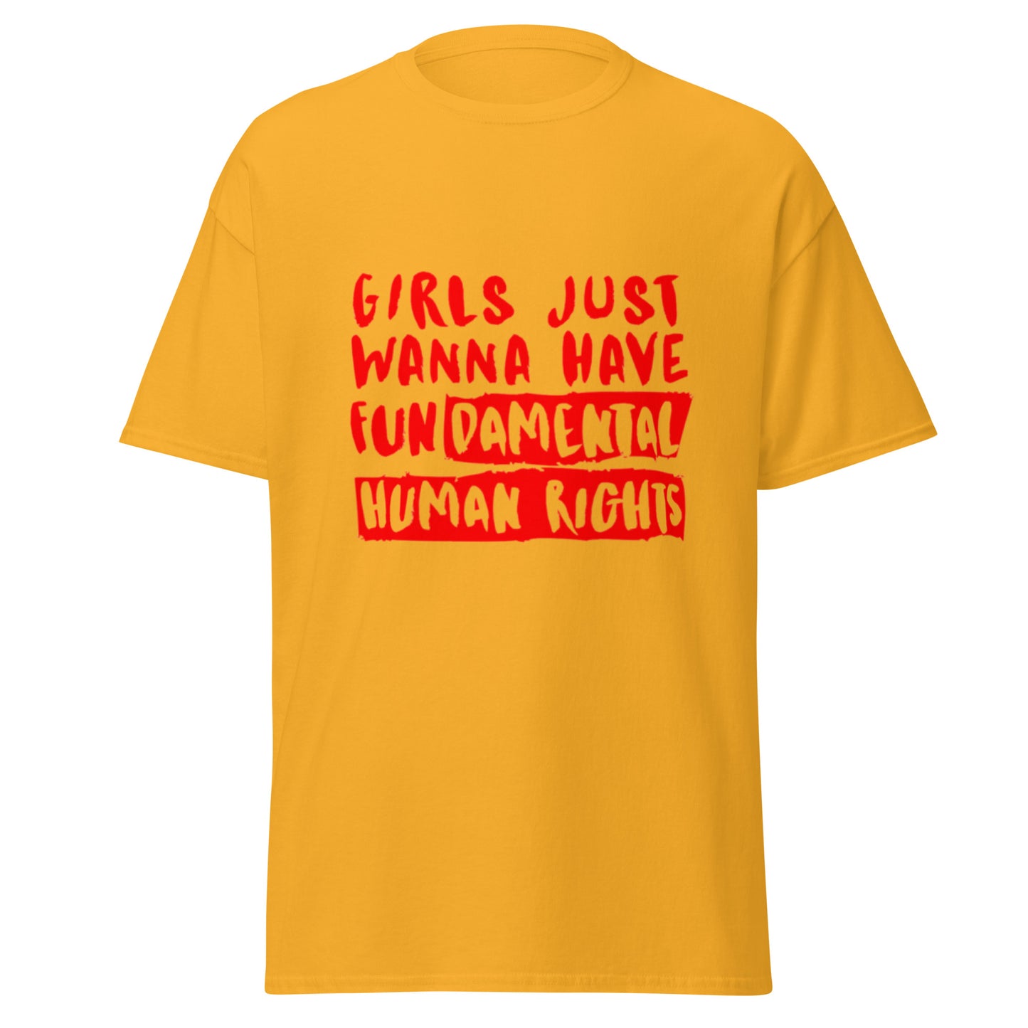 Girls Just Wanna Have Fundamental Rights Cotton Tee