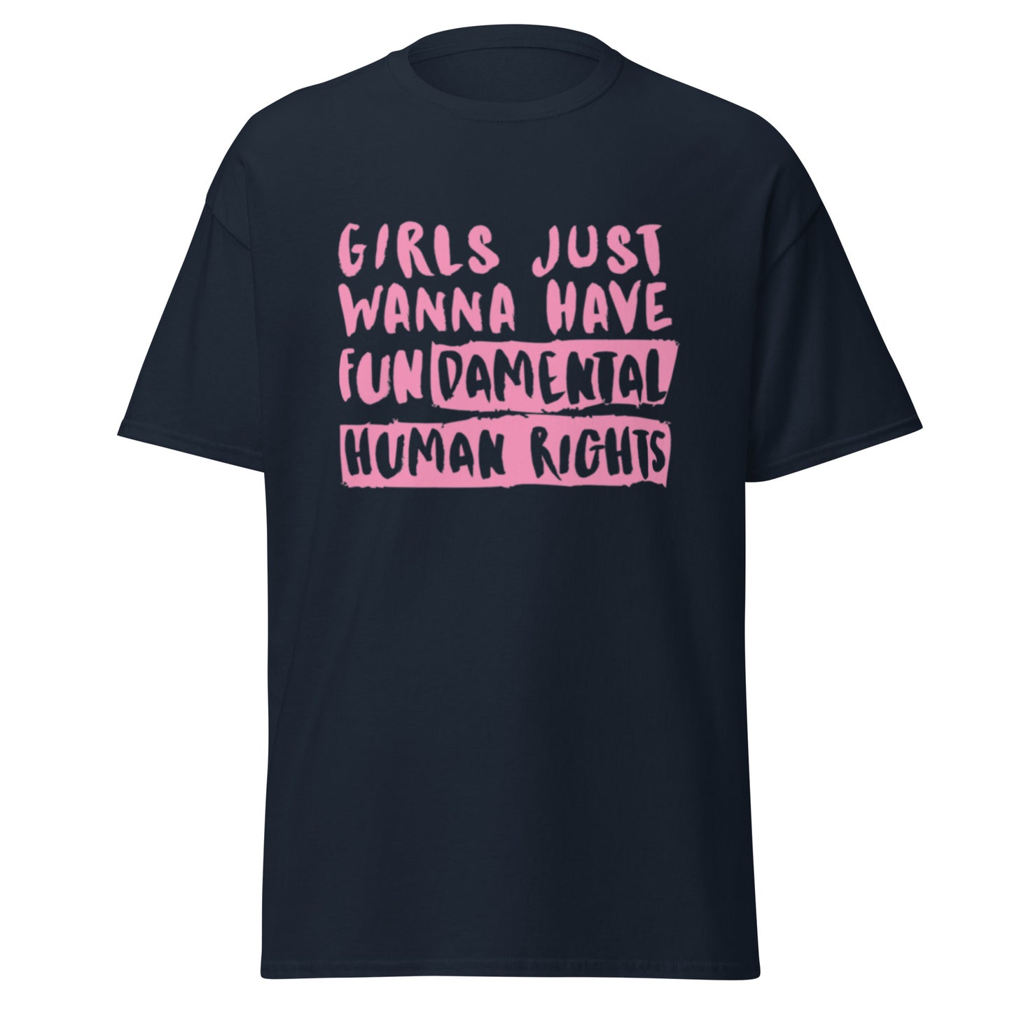 Girls Just Wanna Have Fundamental Rights Cotton Tee