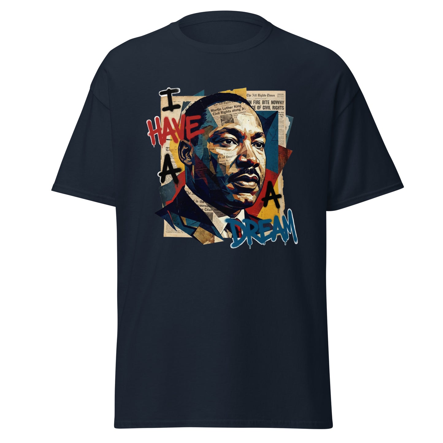 I Have a Dream - MLK Tribute Tee - Limited Drop