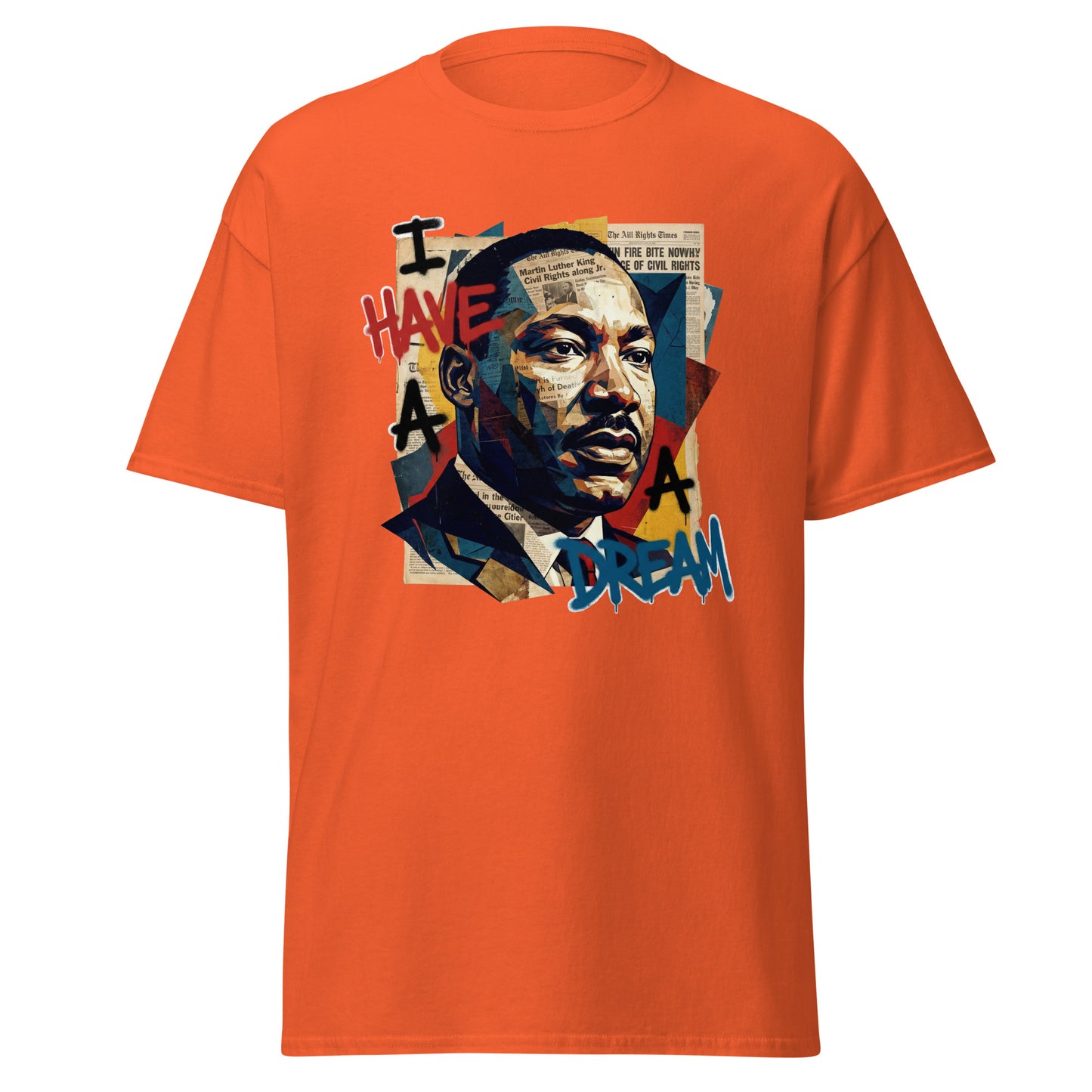 I Have a Dream - MLK Tribute Tee - Limited Drop