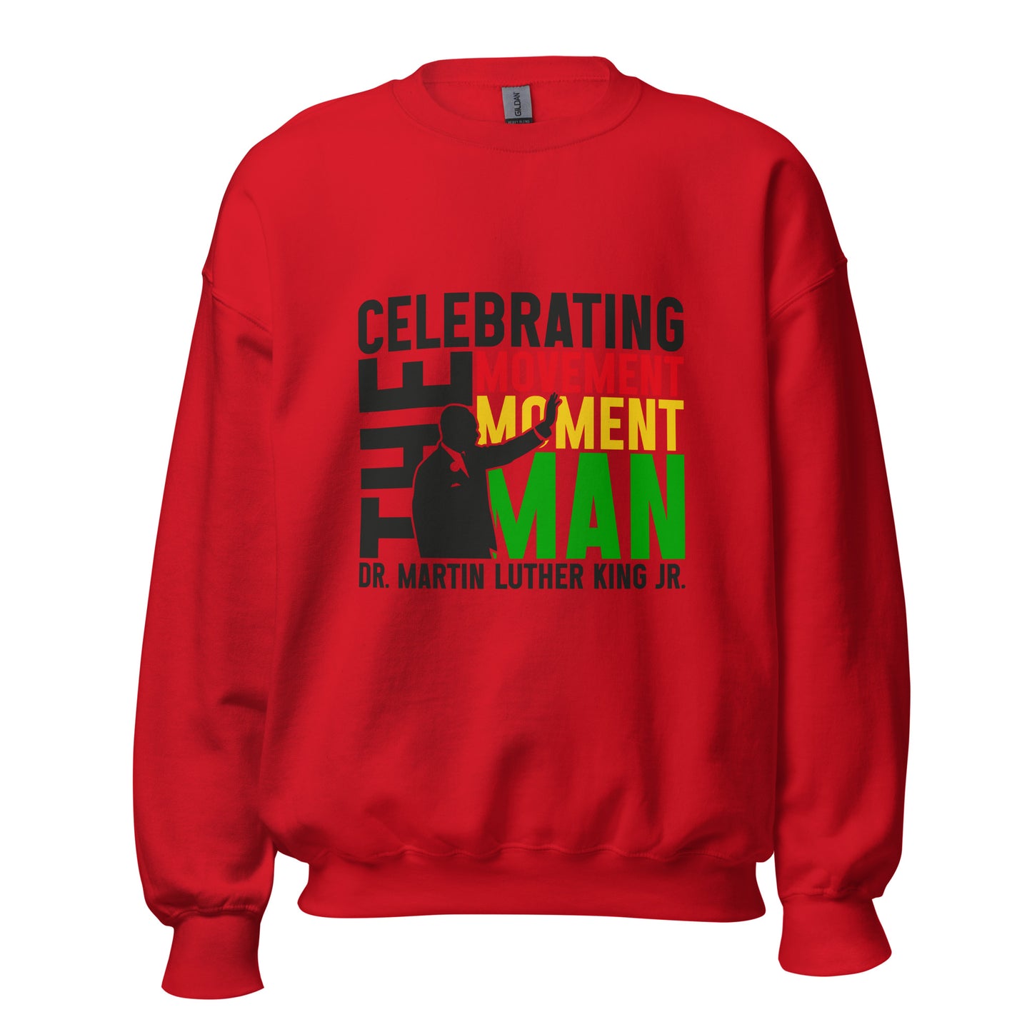 MLK Legacy Shirt – Celebrating the Movement, the Moment, and the Man in Vibrant Style (Available as T-Shirt, Hoodie, or Sweatshirt)