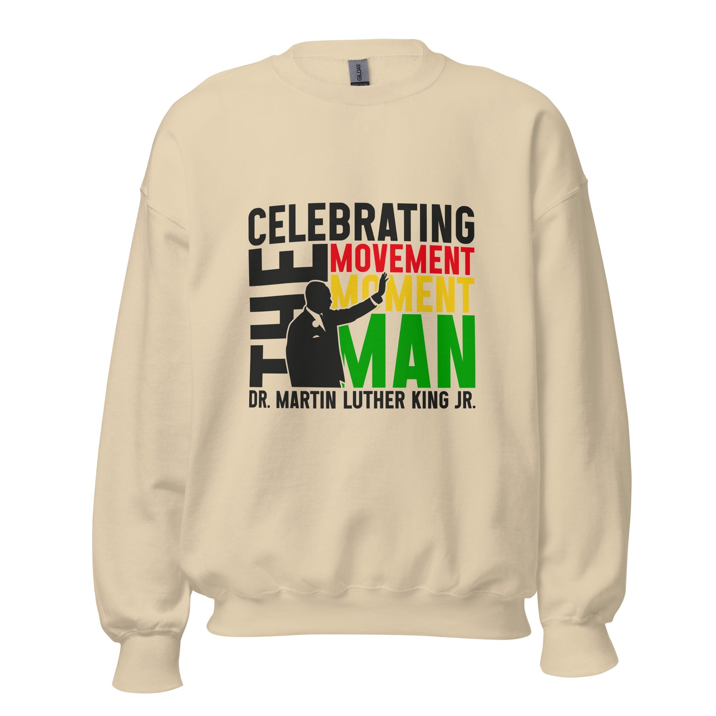 MLK Legacy Shirt – Celebrating the Movement, the Moment, and the Man in Vibrant Style (Available as T-Shirt, Hoodie, or Sweatshirt)