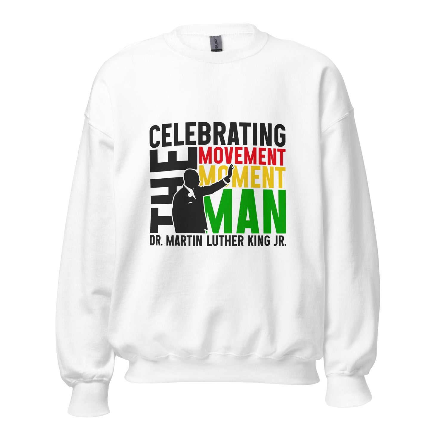 MLK Legacy Shirt – Celebrating the Movement, the Moment, and the Man in Vibrant Style (Available as T-Shirt, Hoodie, or Sweatshirt)