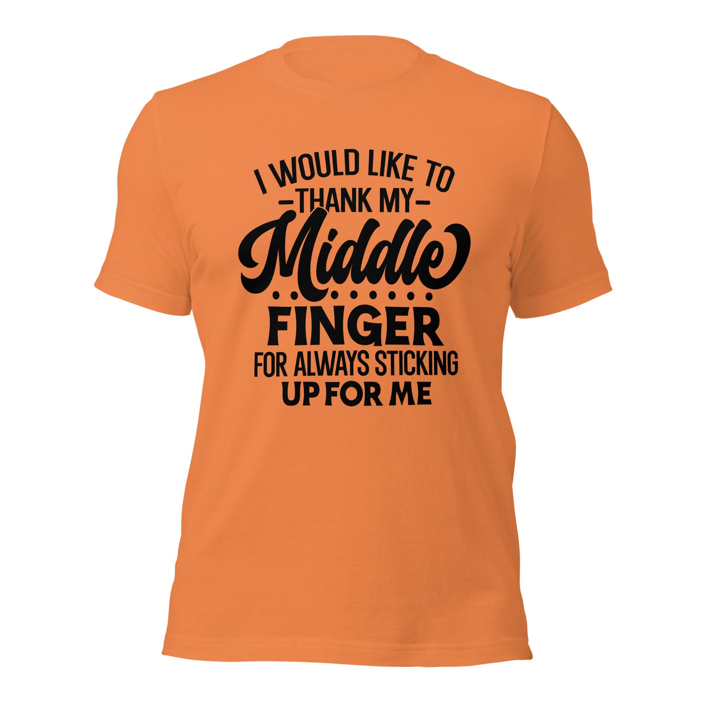 I Would Like To Thank My Middle Finger Unisex Tee - Irie Vybyz Tees & Thingz