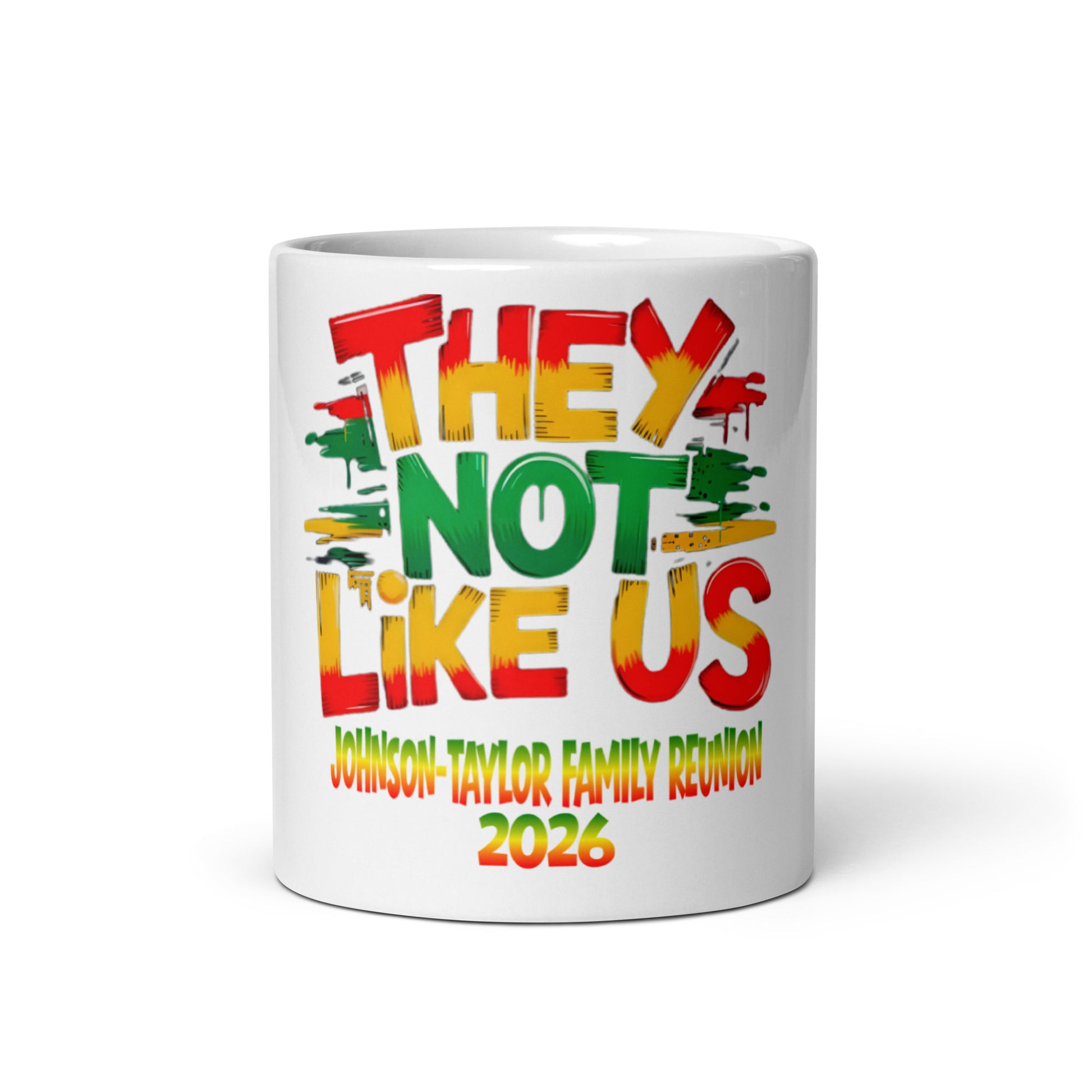 Johnson-Taylor Family Reunion 2026 Coffee Mug (12oz) – “They Not Like Us” Edition - Irie Vybyz Tees & Thingz