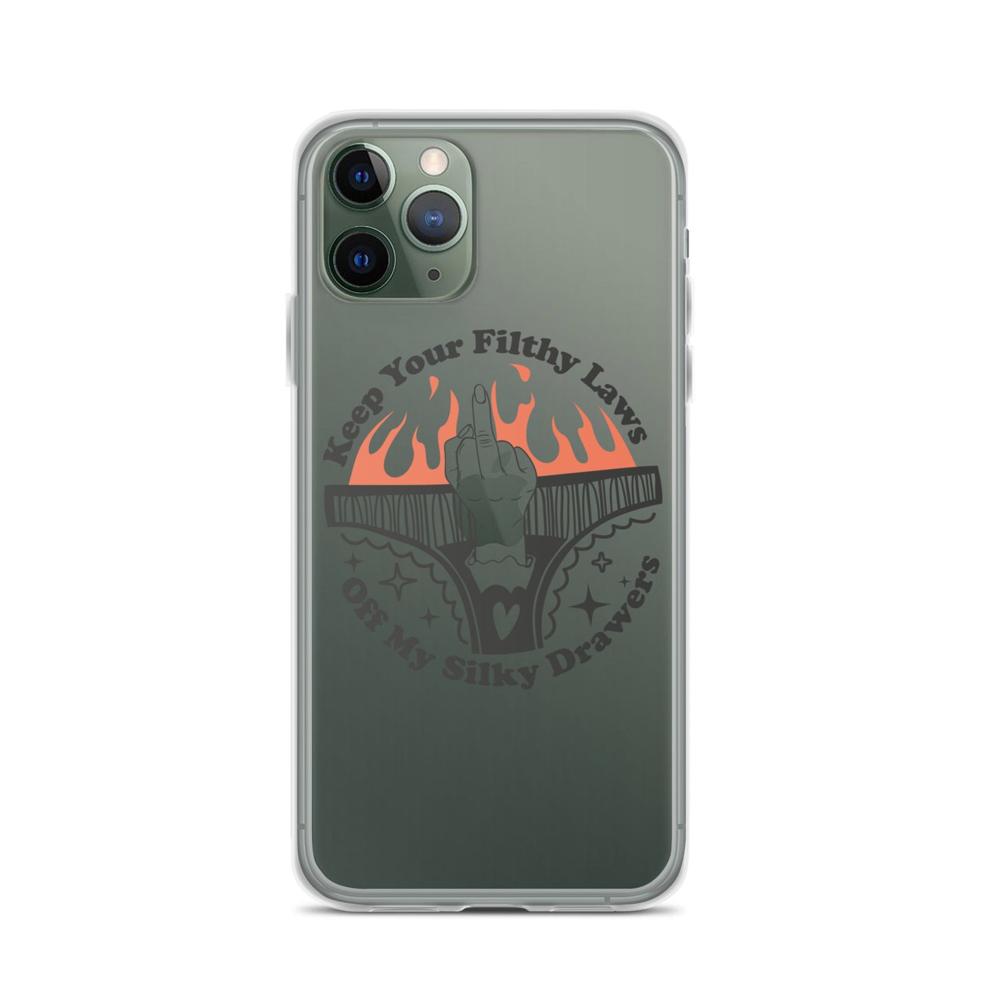 Keep Your Filthy Laws Off iPhone Case - Irie Vybyz Tees & Thingz