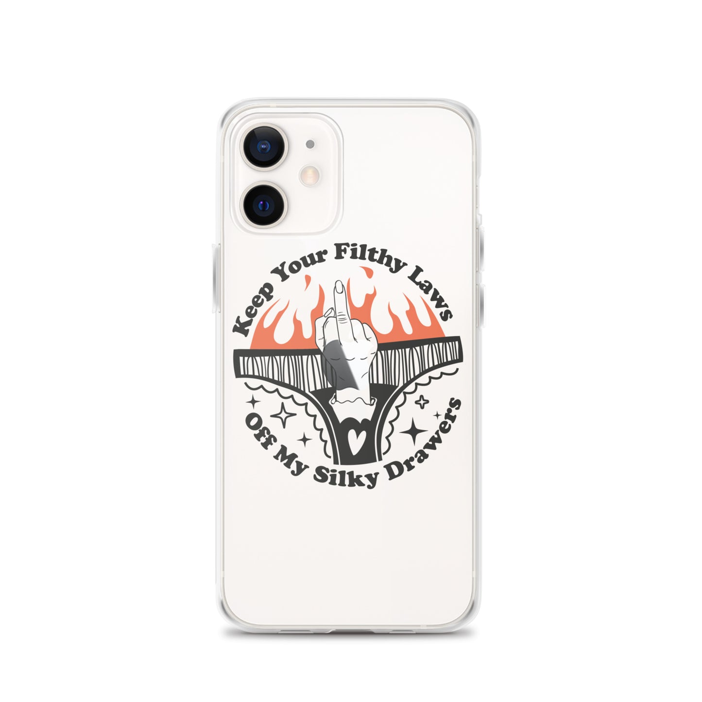 Keep Your Filthy Laws Off iPhone Case - Irie Vybyz Tees & Thingz