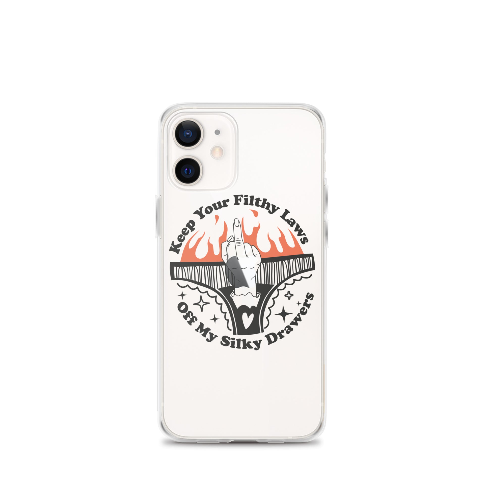 Keep Your Filthy Laws Off iPhone Case - Irie Vybyz Tees & Thingz