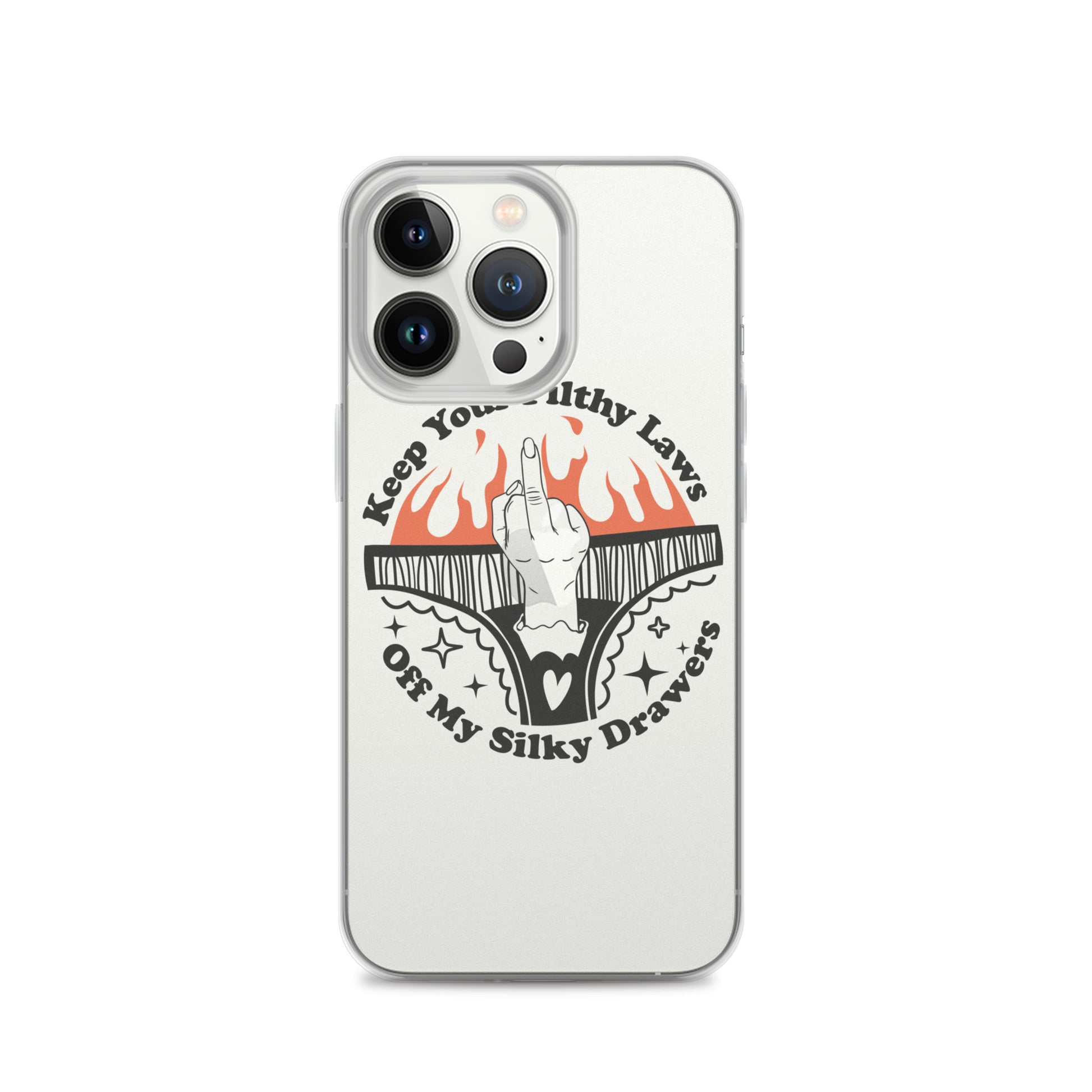 Keep Your Filthy Laws Off iPhone Case - Irie Vybyz Tees & Thingz