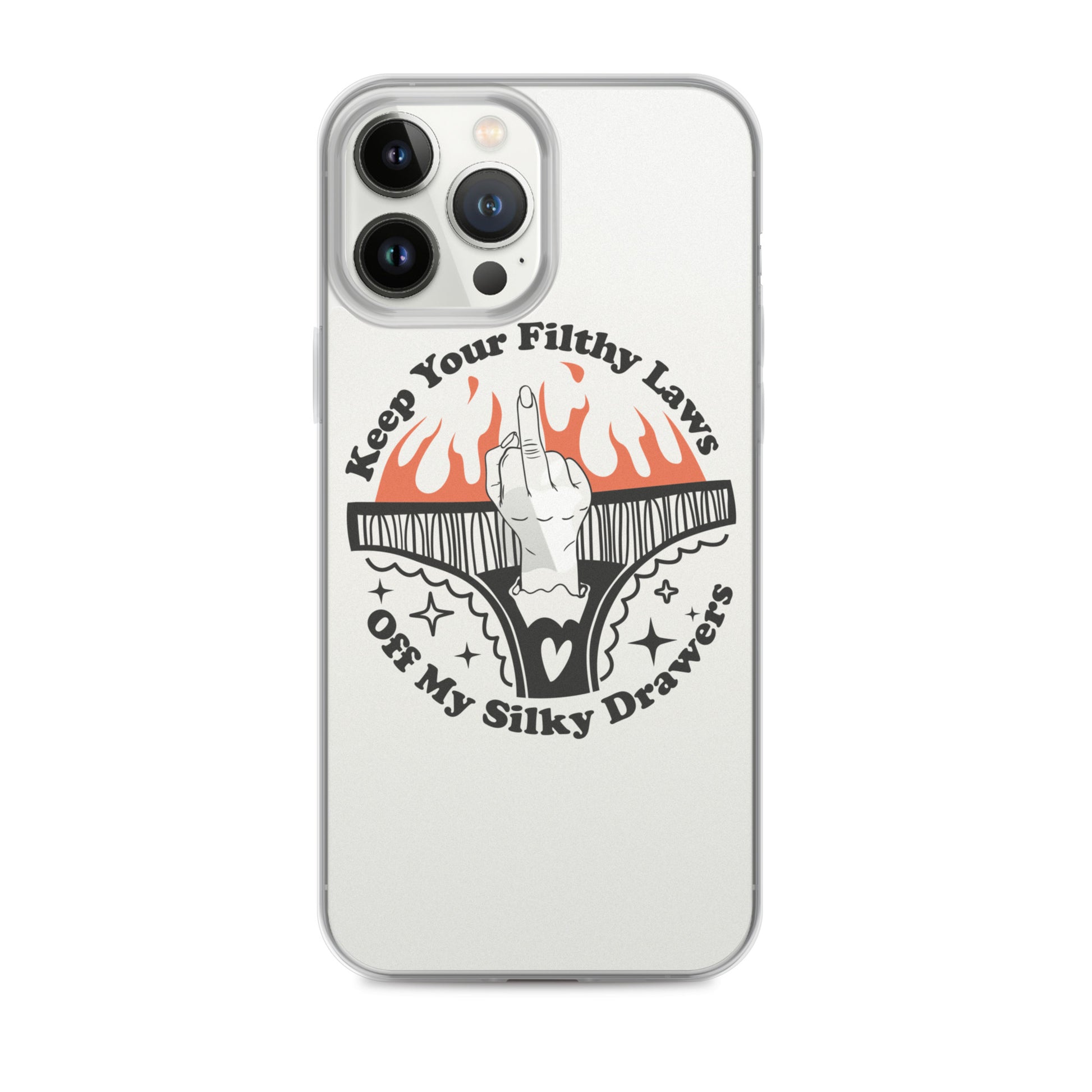 Keep Your Filthy Laws Off iPhone Case - Irie Vybyz Tees & Thingz