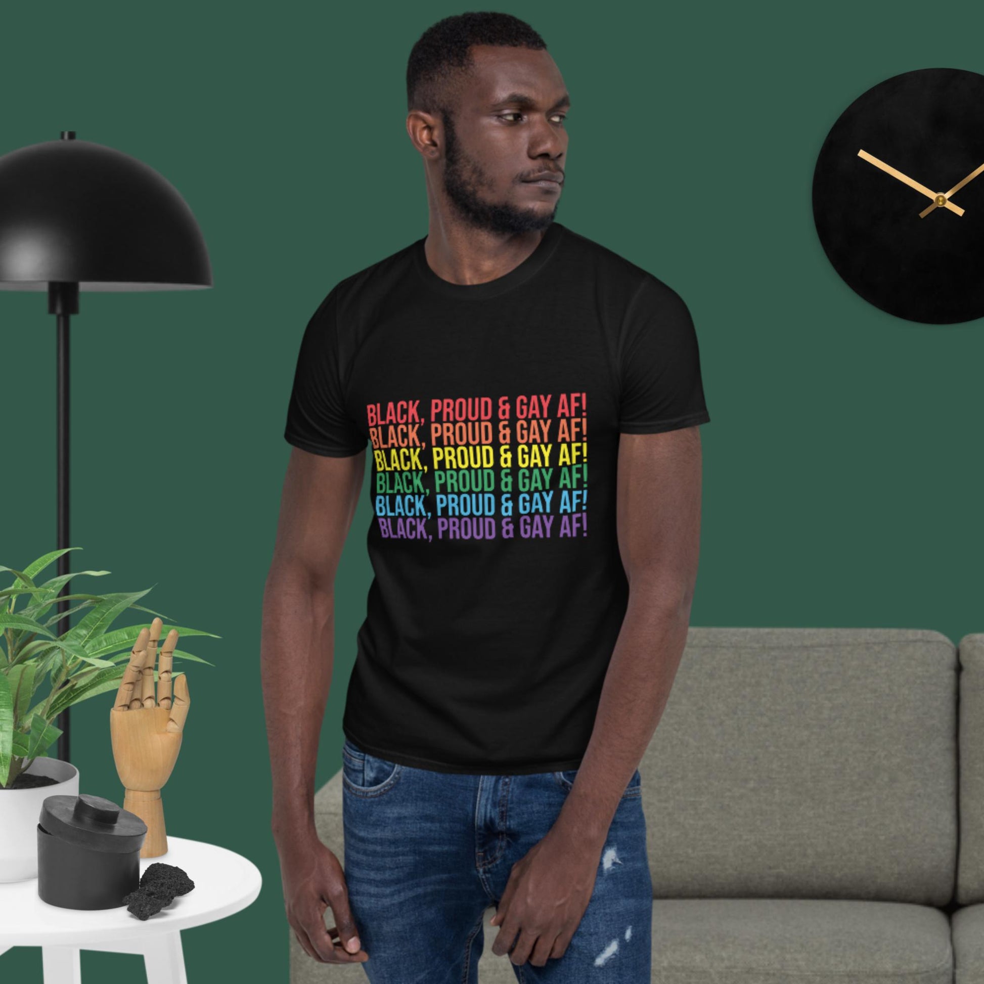 Black, Proud and Gay AF Short-Sleeve Unisex T-Shirt - Irie Vybyz Tees & Thingz