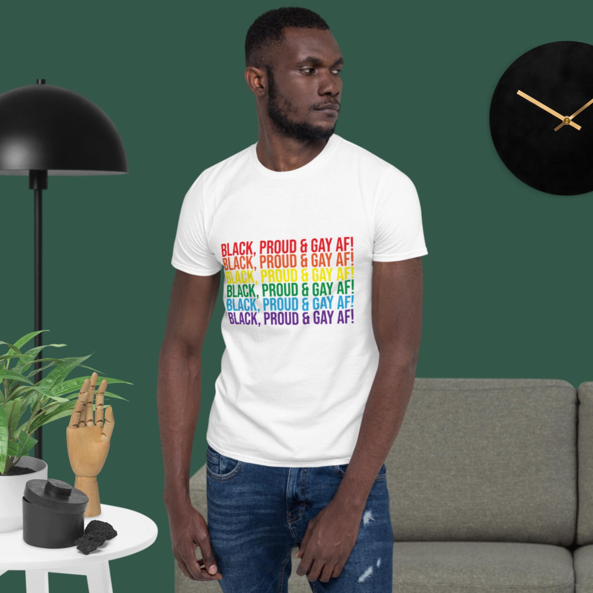 Black, Proud and Gay AF Short-Sleeve Unisex T-Shirt - Irie Vybyz Tees & Thingz