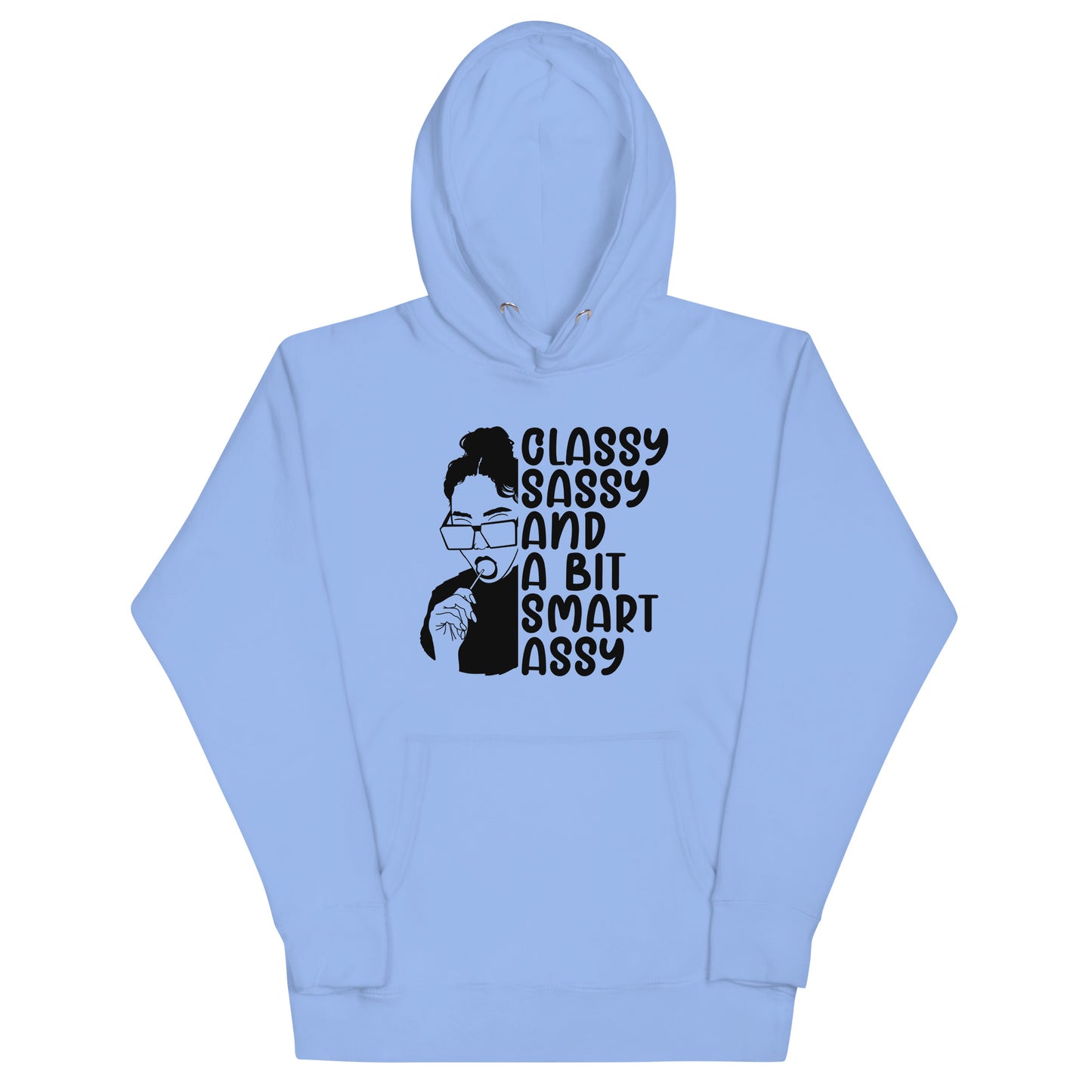 Sassy, Classy and A Bit Smart Assy Hoodie - Irie Vybyz Tees & Thingz