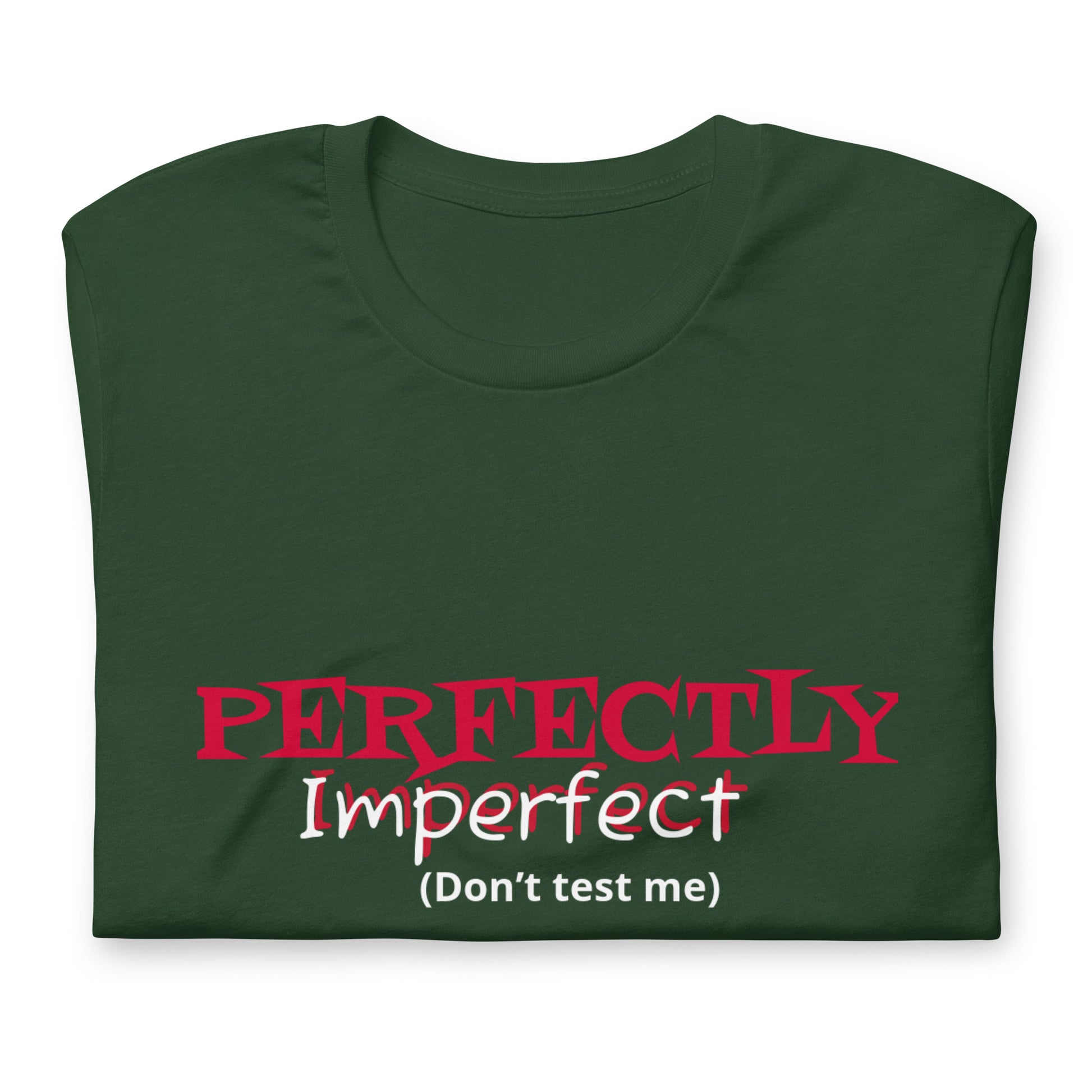 Perfectly Imperfect Unisex t-shirt - Irie Vybyz Tees & Thingz