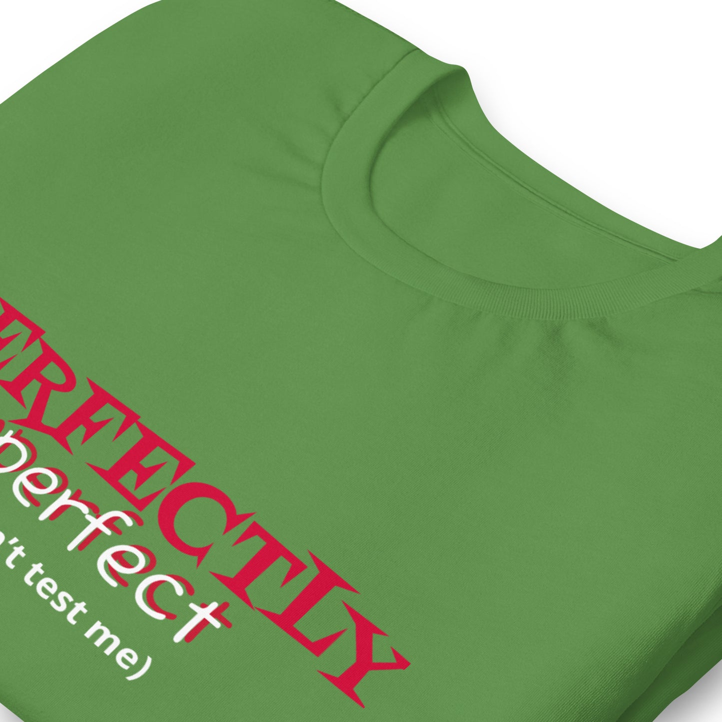 Perfectly Imperfect Unisex t-shirt - Irie Vybyz Tees & Thingz