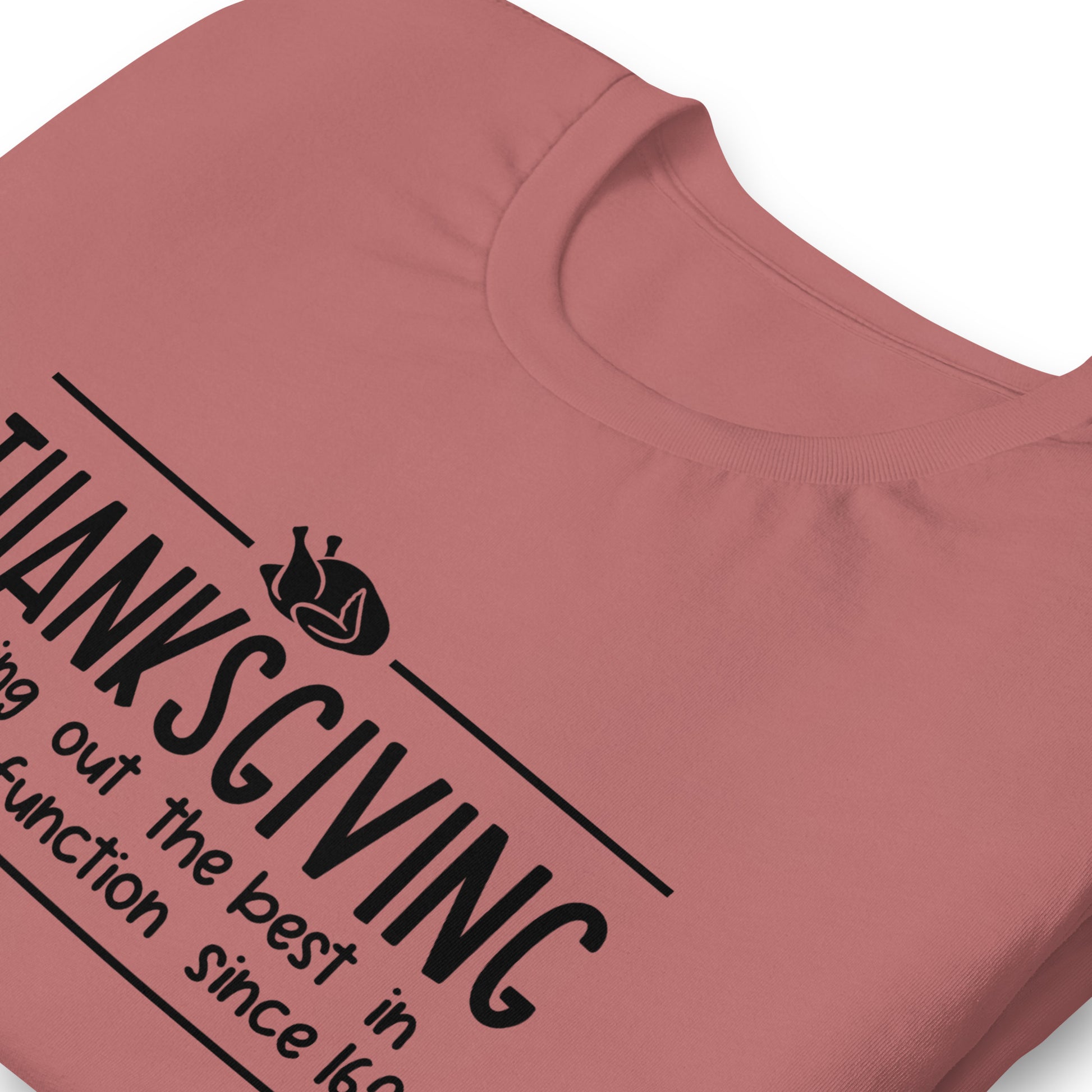 Family Dysfunction Thanksgiving Tee - Irie Vybyz Tees & Thingz