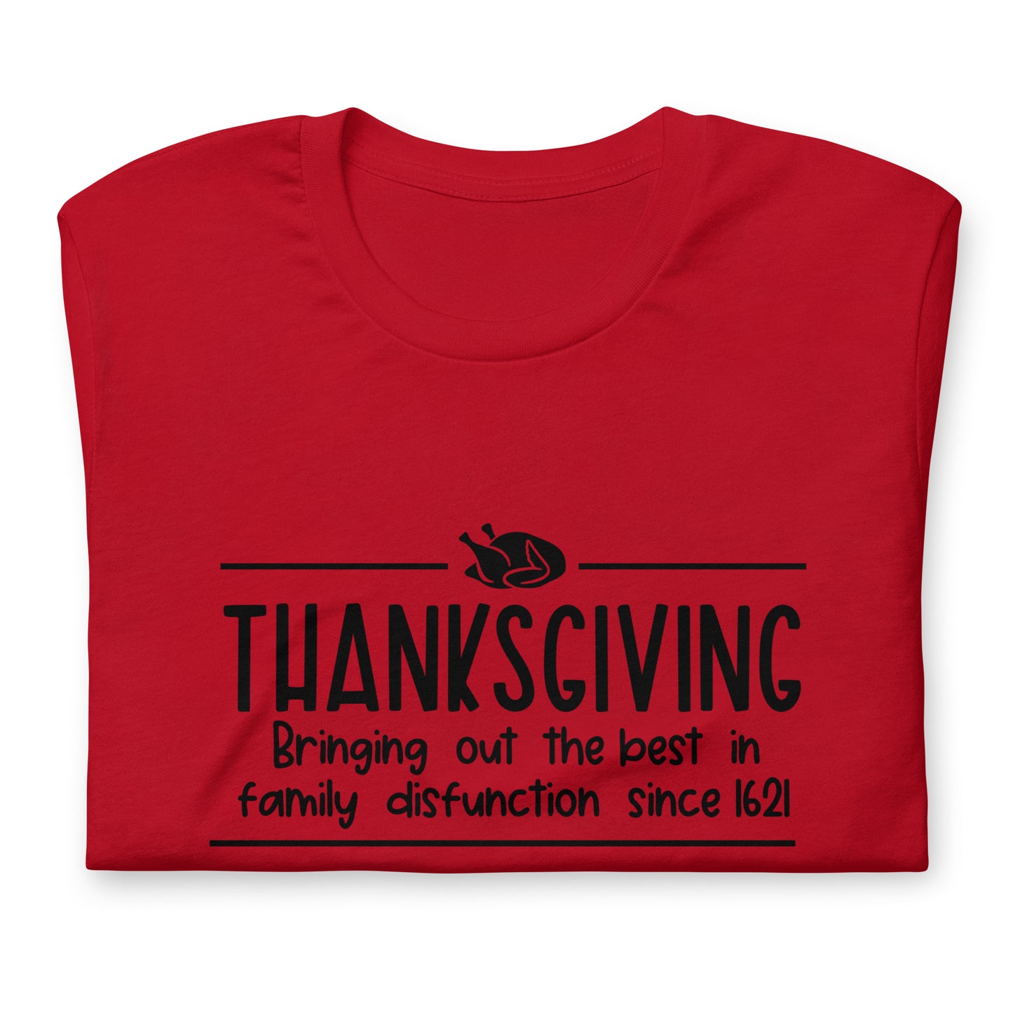 Family Dysfunction Thanksgiving Tee - Irie Vybyz Tees & Thingz