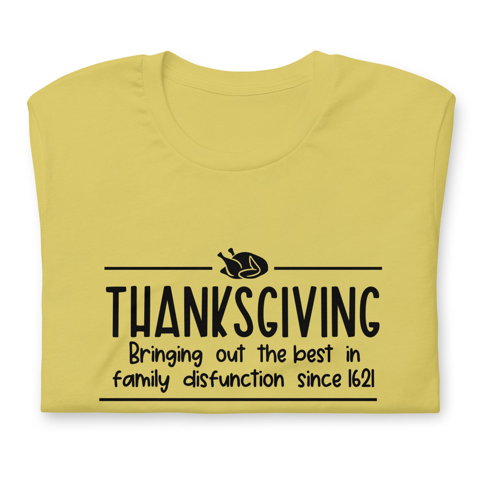 Family Dysfunction Thanksgiving Tee - Irie Vybyz Tees & Thingz